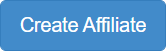 Create_Affiliate_button.png