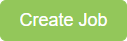 Create Job button.png