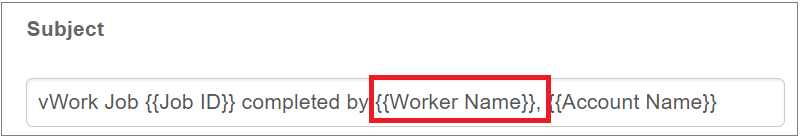 Subject_line_worker_added_Job_Completed.png