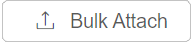Bulk_Attach_button.png